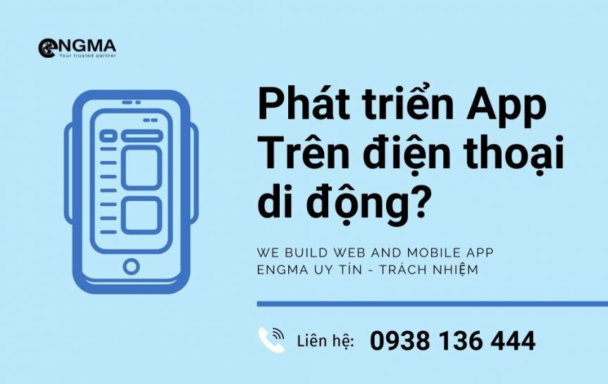 Phát Triển App Trên Điện Thoại Di Động?