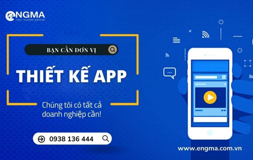 Thiết Kế App Ứng Dụng Di Động Tốt Nhất Trong Năm 2022