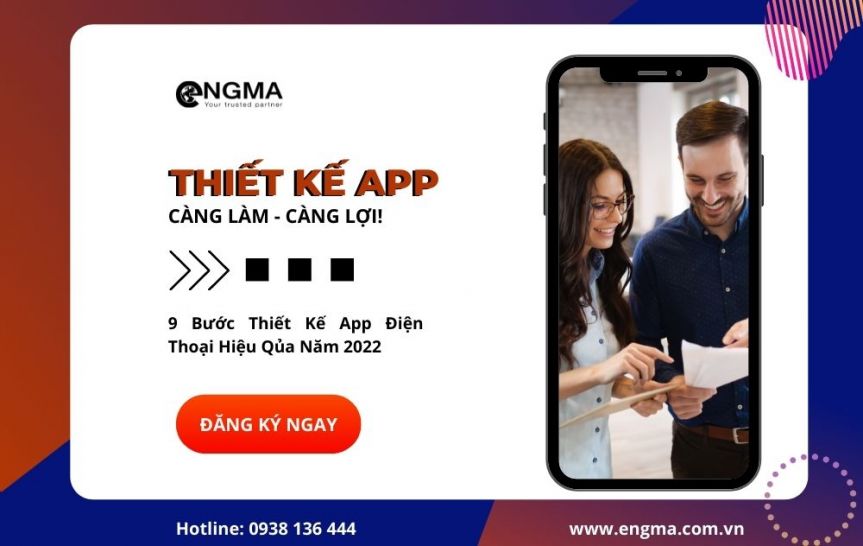 9 Bước Thiết Kế App Trên Điện Thoại Hiệu Quả Năm 2022