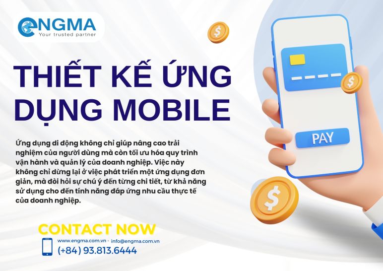 Thiết kế ứng dụng mobile theo yêu cầu giúp tối ưu hiệu quả vận hành