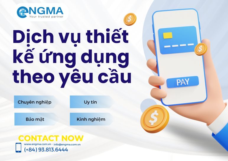 Dịch vụ thiết kế ứng dụng theo yêu cầu sáng tạo và linh hoạt