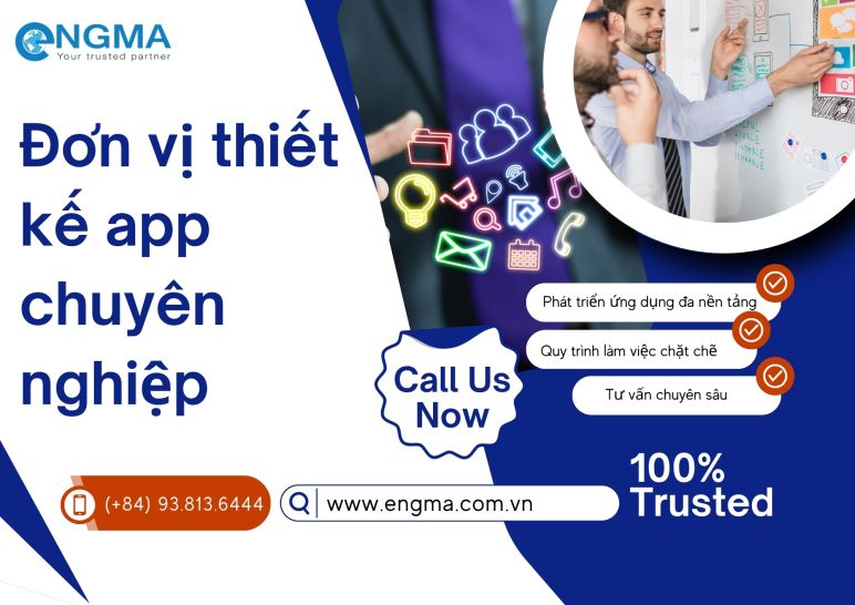 Đơn vị thiết kế app chuyên nghiệp nào được doanh nghiệp tin chọn