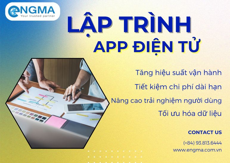 Lập trình app điện tử hỗ trợ kinh doanh thông minh và hiện đại