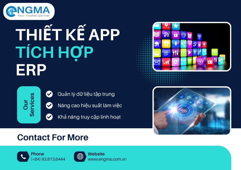 Thiết kế app doanh nghiệp tích hợp ERP tối ưu quản lý toàn diện