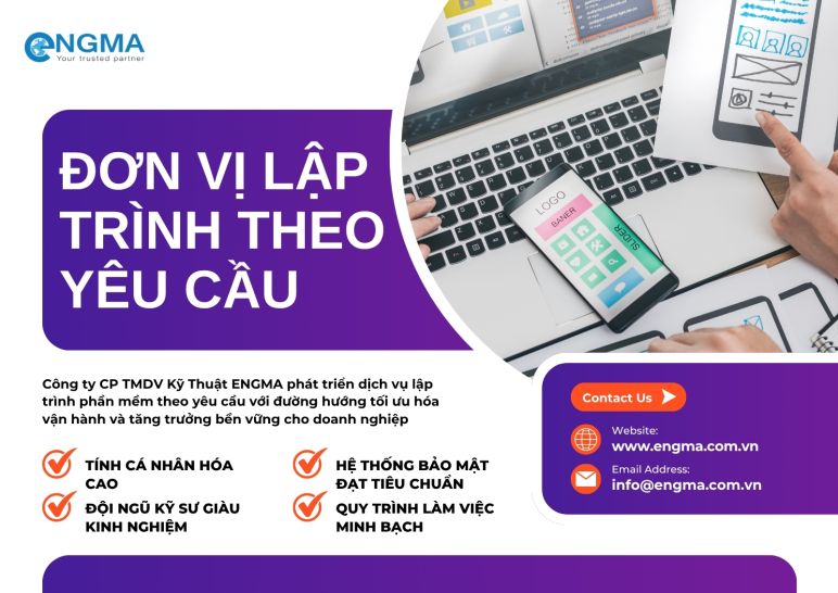 Giải pháp bứt phá với dịch vụ lập trình theo yêu cầu từ ENGMA