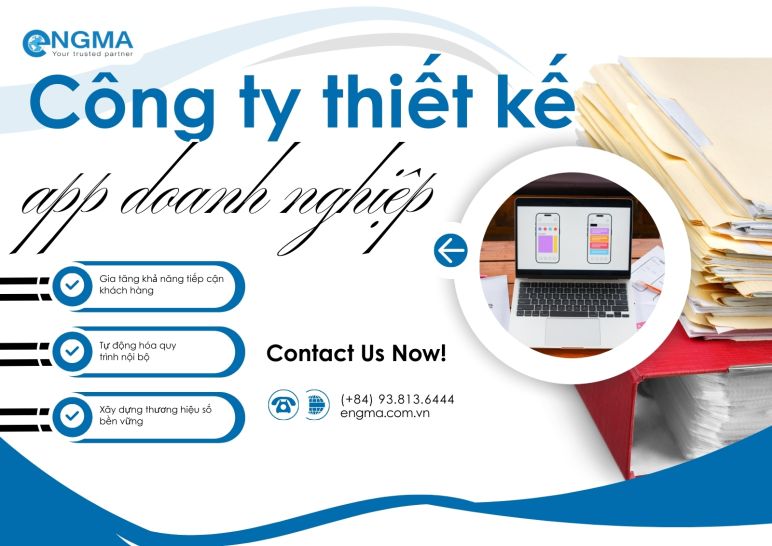 Công ty thiết kế app doanh nghiệp đồng hành cùng chuyển đổi số bền vững