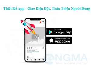 Thiết Kế App Giao Diện Độc, Thân Thiện Người Dùng