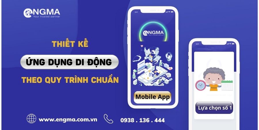 Thiết Kế Ứng Dụng Di Động Theo Quy Trình Chuẩn