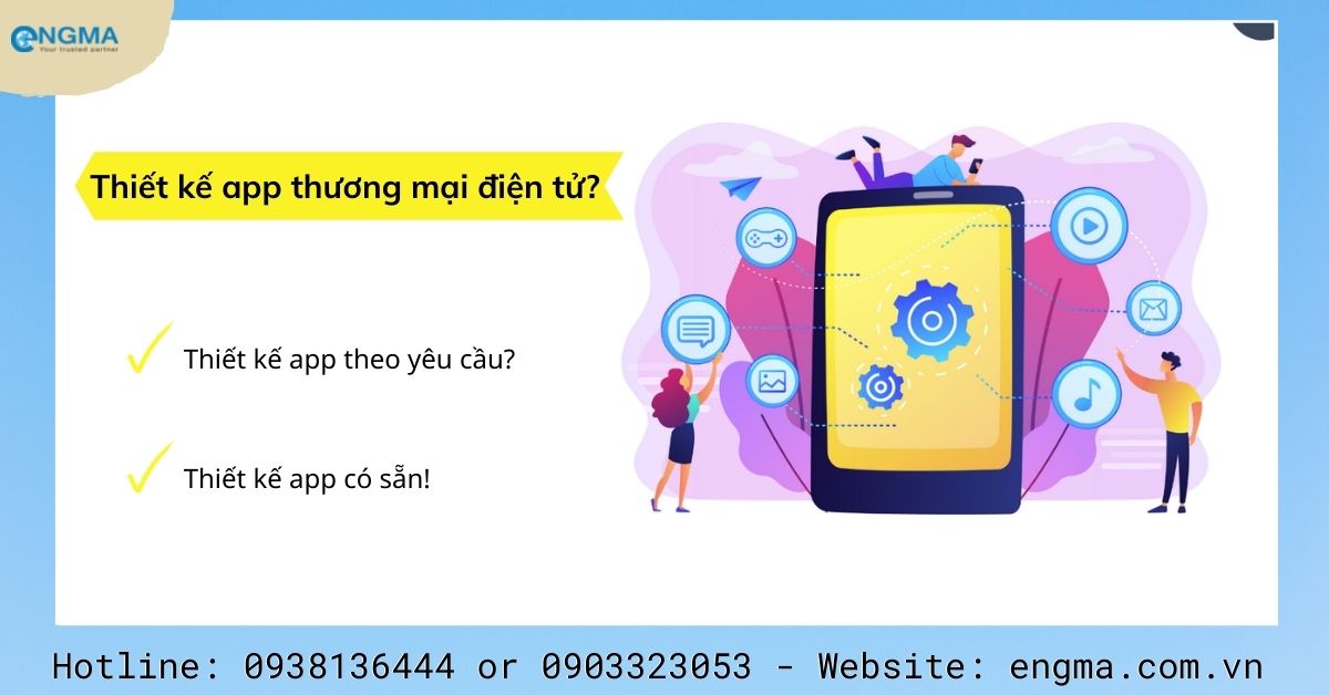Báo Giá Thiết Kế App Thương Mại Điện Tử? Báo Giá Thiết Kế App Thương Mại Điện Tử?