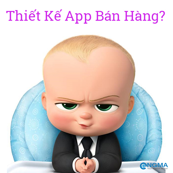 Thiết kế app bán hàng giai đoạn vàng gia tăng doanh số Thiết kế app bán hàng giai đoạn vàng gia tăng doanh số