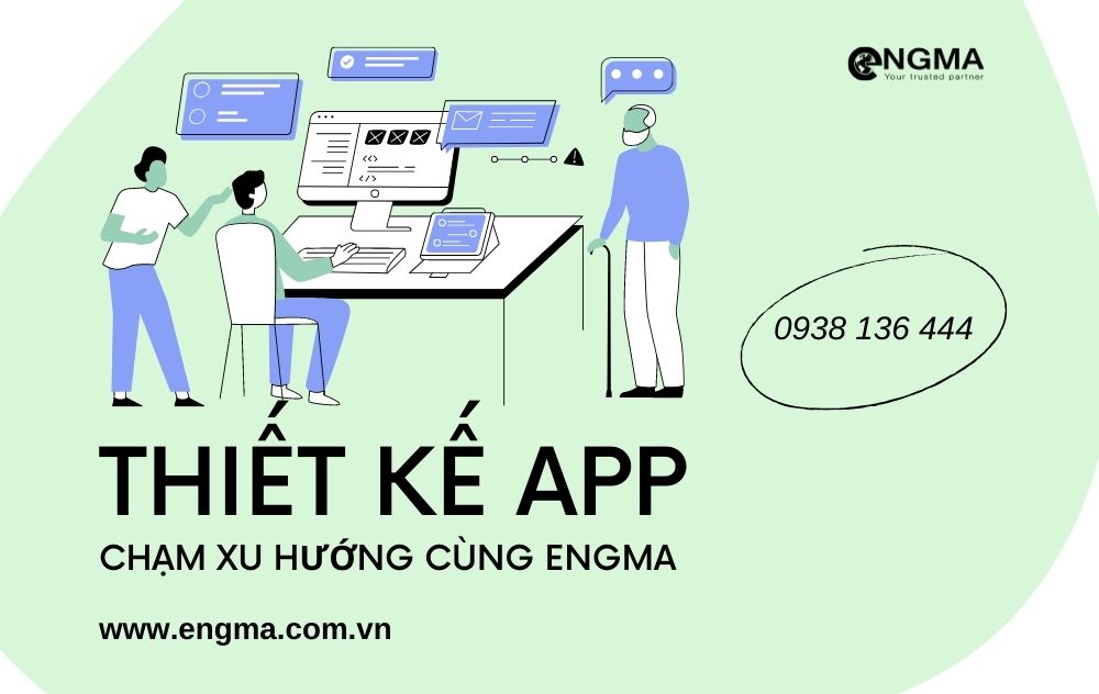Thiết Kế App Chạm Xu Hướng Cùng Engma Thiết Kế App Chạm Xu Hướng Cùng Engma