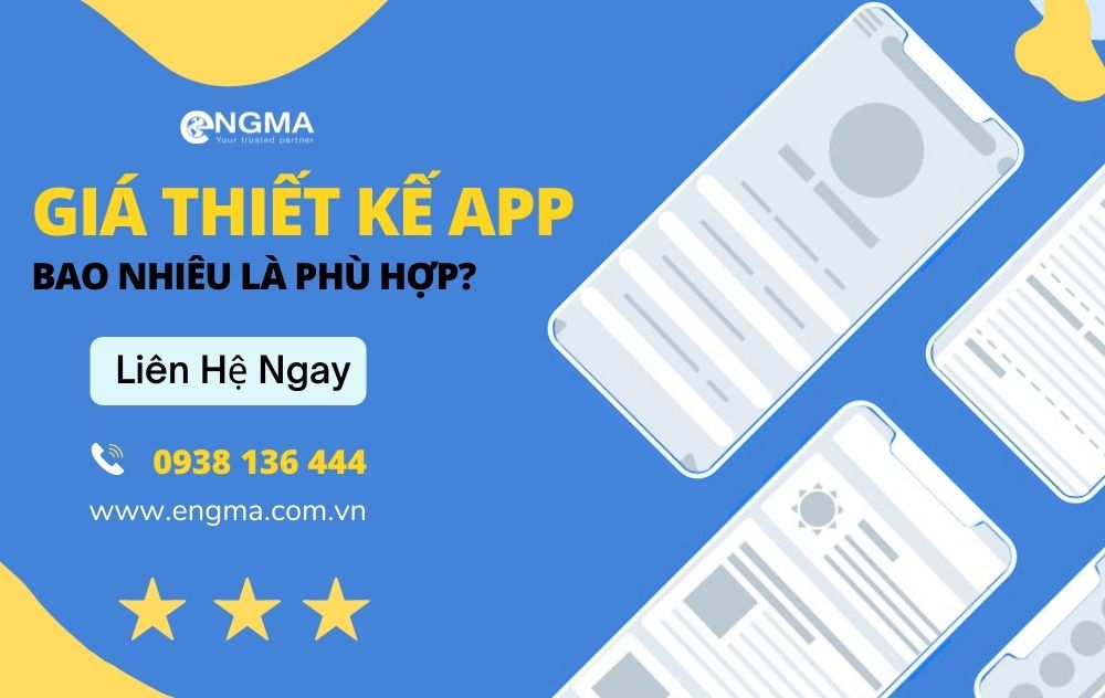 Thiết Kế App Giá Bao Nhiêu Là Phù Hợp Năm 2022? Thiết Kế App Giá Bao Nhiêu Là Phù Hợp Năm 2022?
