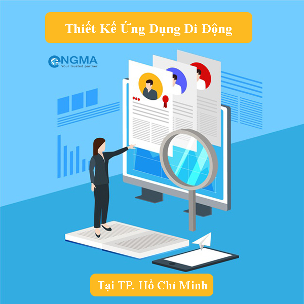 Thiết kế ứng dụng di động tốt nhất TP. Hồ Chí Minh