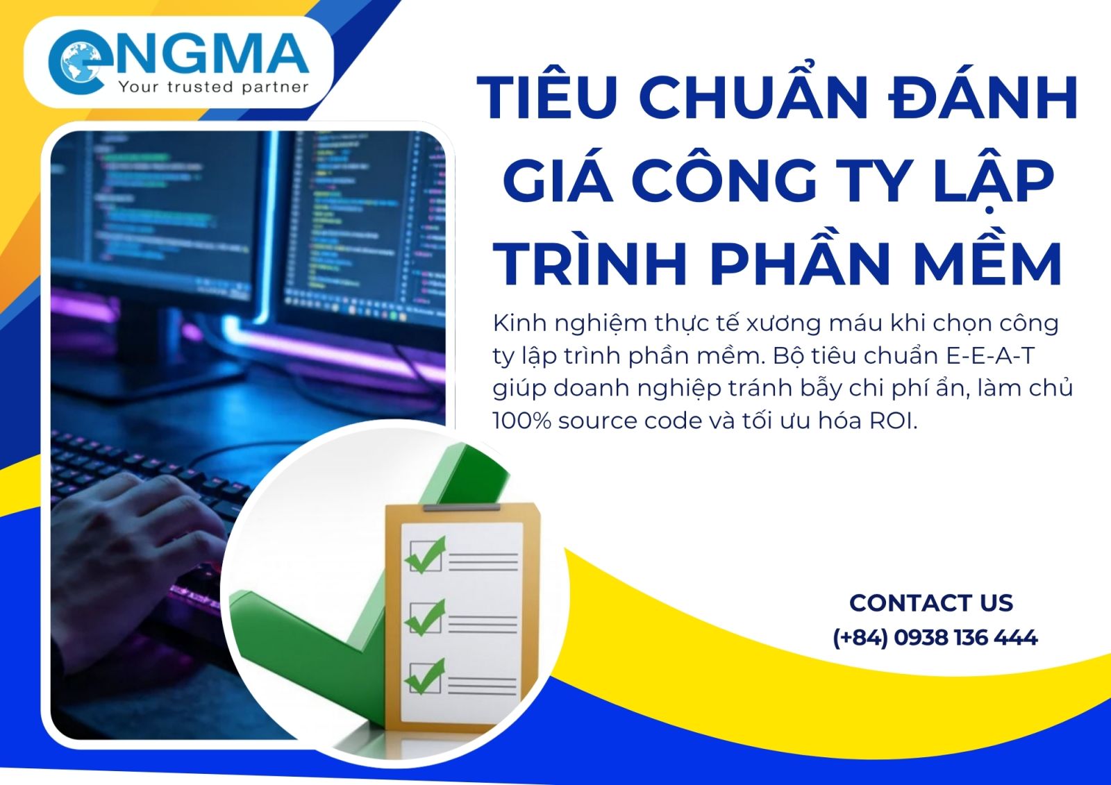 Tiêu chuẩn đánh giá công ty lập trình phần mềm: Kinh nghiệm thực tế tránh bẫy chi phí ẩn